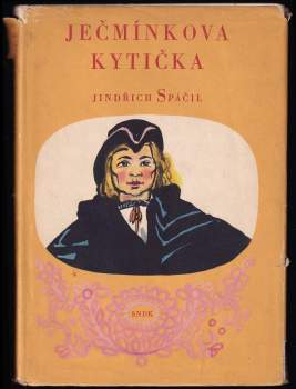 Ječmínkova kytička : hrst hanáckých pohádek a zkazek