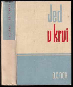 A. C Nor: Jed v krvi