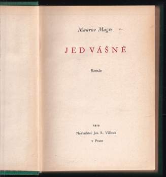 Maurice Magre: Jed vášně