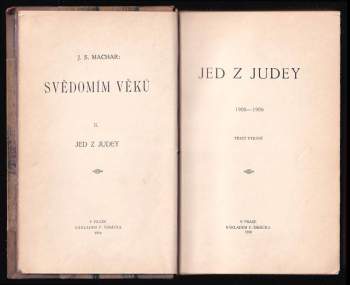 Josef Svatopluk Machar: Jed z Judey + Barbaři