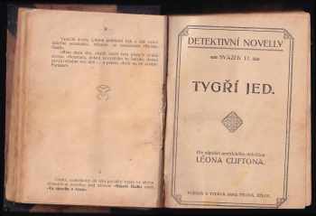 Vítězslav Hálek: 7x Leon Clifton - Poslední skok akrobatův + Tajemný dům + Z pamětí amerického detektiva + Tygří jed + Jedem a dýkou + Bonapartův portrét + Dvojenec + Ruské družstevnictví + Pod pustým kopcem + Vzpomínky z prvních dob dělnického hnutí v Čechách