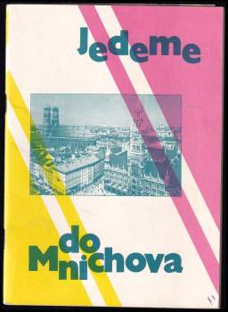 Jedeme do Mnichova