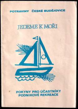 Jedeme k moři