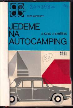 Adolf Kuba: Jedeme na autocamping