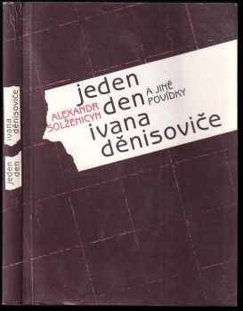 Jeden den Ivana Děnisoviče a jiné povídky