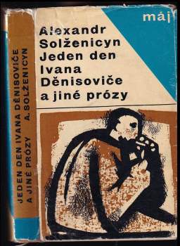 Jeden den Ivana Děnisoviče a jiné prózy