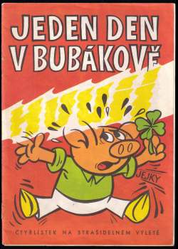 Dagmar Vránová: Jeden den v Bubákově - Čtyřlístek na strašidelném výletě - Čtyřlístek 10