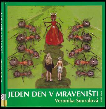 Jeden den v mraveništi