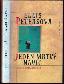 Ellis Peters: Jeden mrtvý navíc
