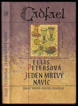 Jeden mrtvý navíc : druhý případ bratra Cadfaela