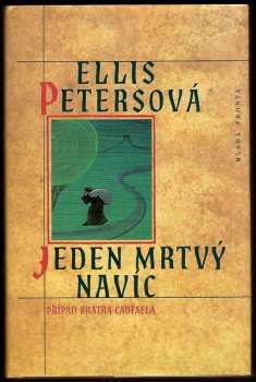 Ellis Peters: Jeden mrtvý navíc