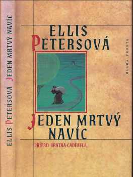Ellis Peters: Jeden mrtvý navíc