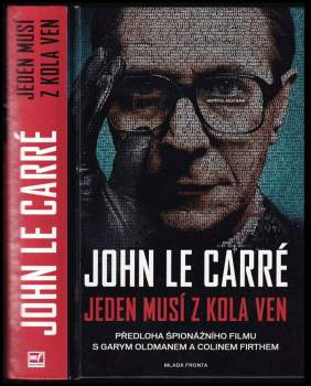 John Le Carré: Jeden musí z kola ven