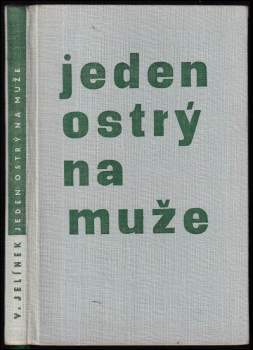 Jeden ostrý na muže