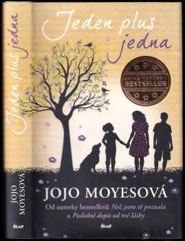 Jojo Moyes: Jeden plus jedna