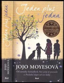 Jojo Moyes: Jeden plus jedna