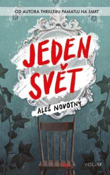 Aleš Novotný: Jeden svět