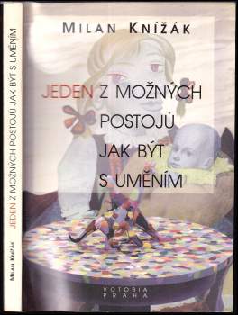 Jeden z možných postojů jak být s uměním