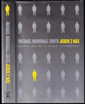 Michael Marshall Smith: Jeden z nás