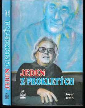 Jeden z prokletých - Josef Jelen (1998, Petrklíč) - ID: 477685