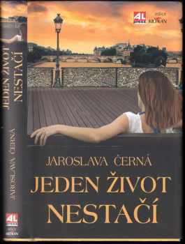 Jeden život nestačí