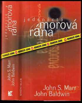 John S Marr: Jedenáctá morová rána