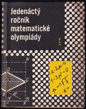 XI. Jedenáctý ročník matematické olympiády
