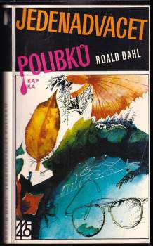 Roald Dahl: Jedenadvacet polibků