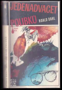 Roald Dahl: Jedenadvacet polibků