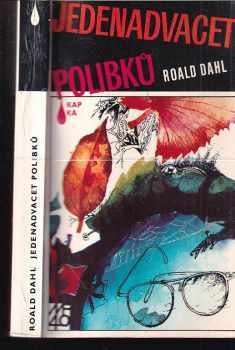 Roald Dahl: Jedenadvacet polibků