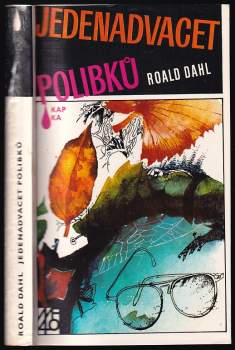 Jedenadvacet polibků : Výbor z povídek - Roald Dahl (1986, Mladá fronta) - ID: 765423