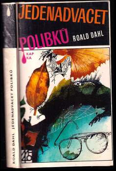 Jedenadvacet polibků : Výbor z povídek - Roald Dahl (1986, Mladá fronta) - ID: 775255