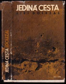 Jiří Doležal: Jediná cesta
