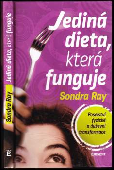 Jediná dieta, která funguje