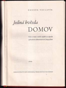 Zdeněk Václavík: Jediná hvězda - domov