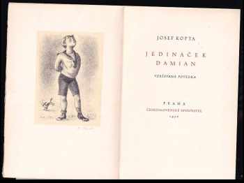 Josef Kopta: Jedináček Damian