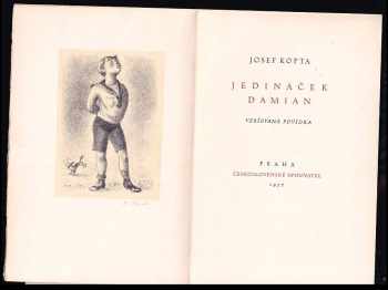 Josef Kopta: Jedináček Damián