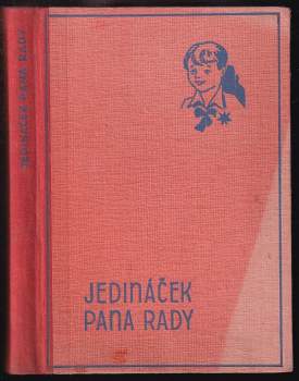 Jakub Honner: Jedináček pana rady