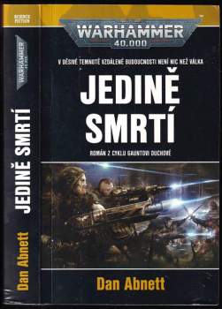 Dan Abnett: Jedině smrtí