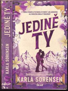 Karla Sorensen: Jedině ty