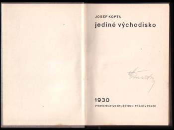 Josef Kopta: Jediné východisko