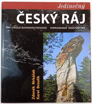 Zdeněk Mrkáček: Jedinečný Český ráj