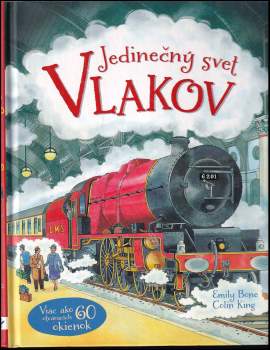 Jedinečný svet vlakov : viac ako 60 otváracích okienok