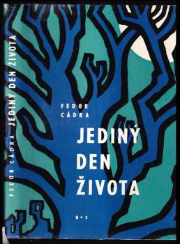 Jediný den života