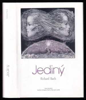 Richard Bach: Jediný