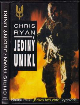 Chris Ryan: Jediný unikl