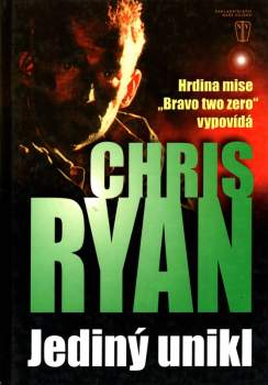 Jediný unikl