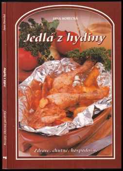 Jana Horecká: Jedlá z hydiny