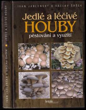 Jedlé a léčivé houby