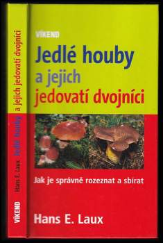 Jedlé houby a jejich jedovatí dvojníci